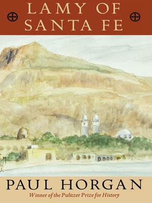 cover image of Lamy of Santa Fe